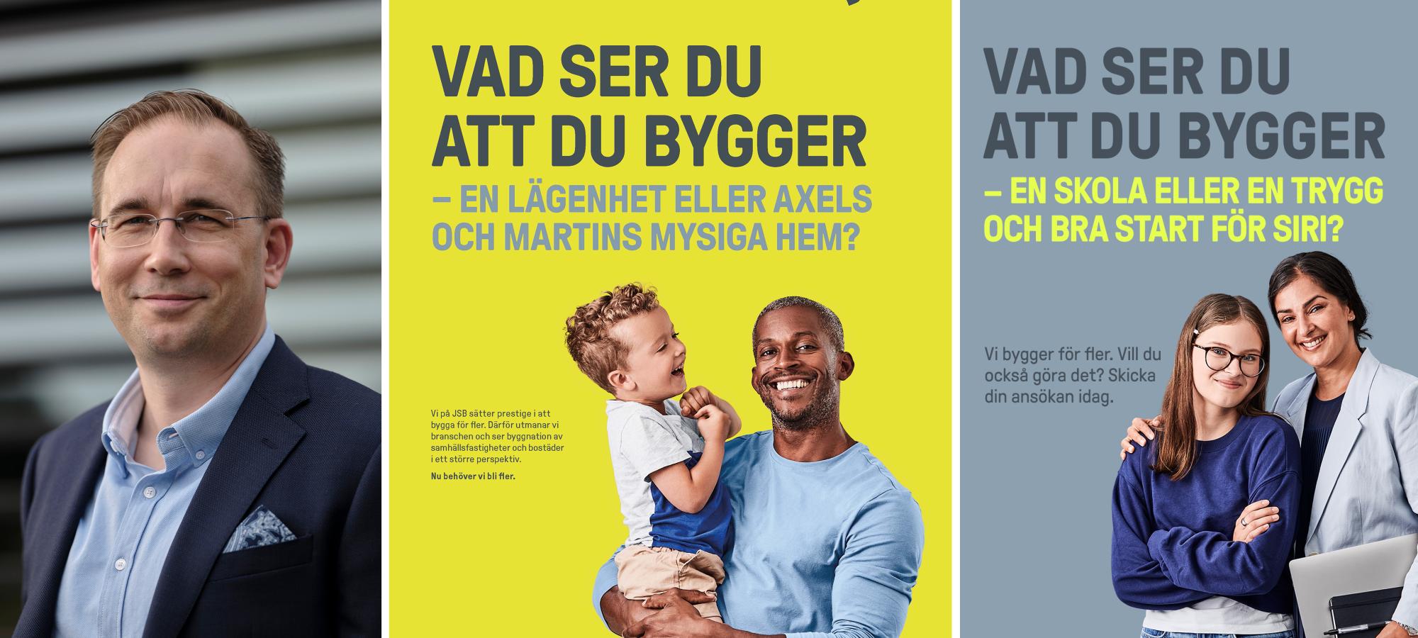 De senaste åren har JSB vuxit avseende både personalstyrka och geografiska etableringar. För att möta framtiden satsar byggföretaget nu på en strategisk kommunikationskampanj för att locka fler till sina team.